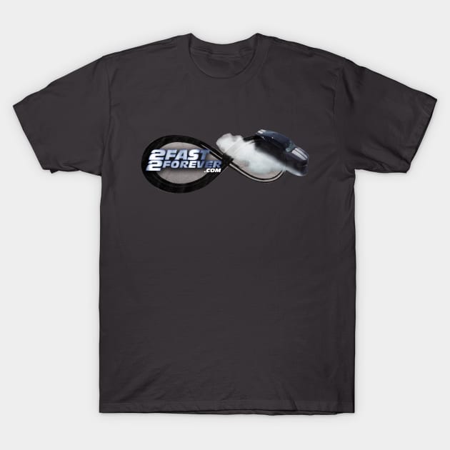 #2F2F Podcast Art (2 Fast 2 Forever) T-Shirt by 2 Fast 2 Forever
